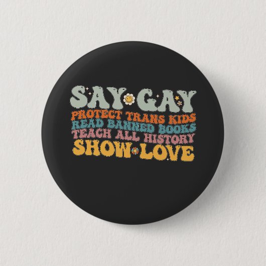 Groovy LGBT Say Gay Protect Trans Kids Read Books Button (Vorderseite)