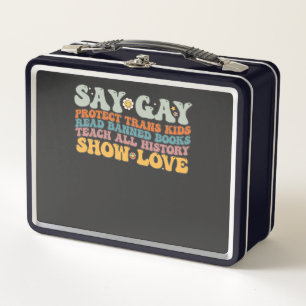 Groovy LGBT Say Gay Schütze Trans-Kinder Lies Büch Metall Brotdose