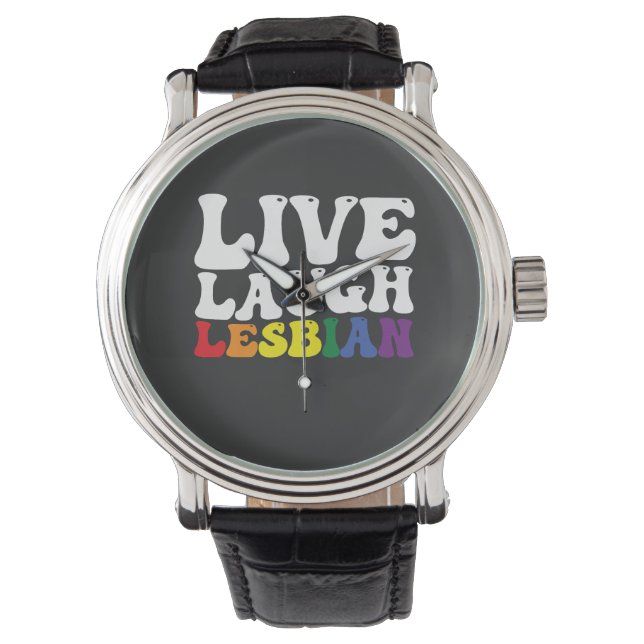 Groovy Live Laugh Lesbian LGBT Pride Armbanduhr (Vorderseite)