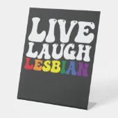 Groovy Live Laugh Lesbian LGBT Pride Sockelschild (Vorderseite)