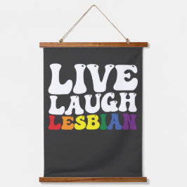 Groovy Live Laugh Lesbian LGBT Pride Wandteppich Mit Holzrahmen
