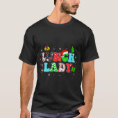 Groovy Lunch Lady Christmas Matching Xmas Lunch La T-Shirt (Vorderseite)