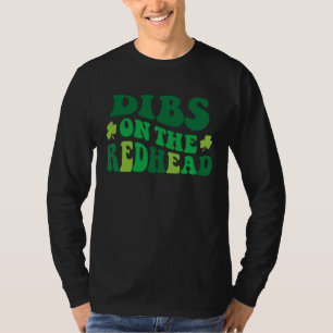 Groovy Lustig Vorrang für die Rothaarige am St. Pa T-Shirt