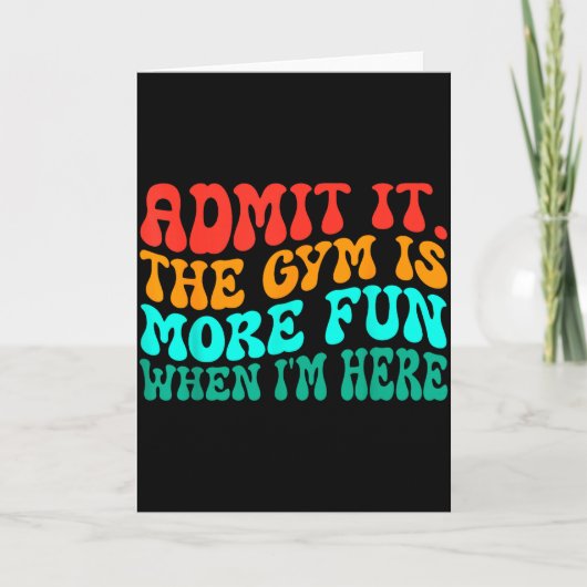 Groovy Lustiger Fitnessstudio Gib zu Das Fitnessst Karte (Vorderseite)
