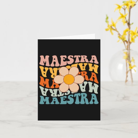 Groovy Maestra Spanischer Lehrer zurück zur Schule Karte (Gelbe Blume)