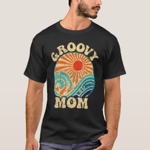 Groovy Mama 70er Ästhetische Nostalgie 1970er Retr T-Shirt