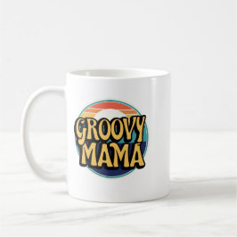 Groovy Mama Kaffeetasse