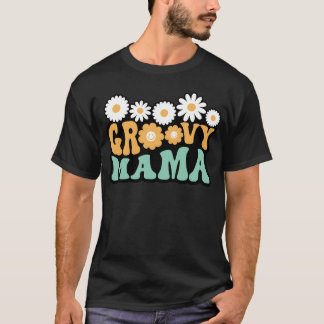Groovy Mama Lustige Mutterschaft Retro Hippie 60er T-Shirt