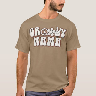 Groovy Mama Retro Mutter Vintage Hippie Geburtstag T-Shirt