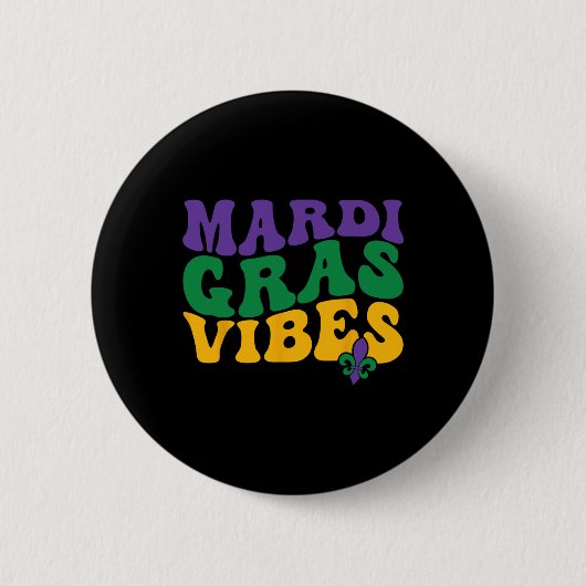Groovy Mardi Gras Vibes Karnevalsbeads Funny Mardi Button (Vorderseite)