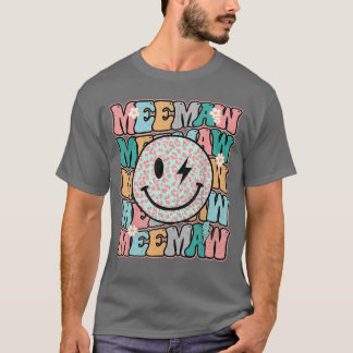 Groovy Meemaw Leopard Lächeln Gesicht Oma Leben Na T-Shirt