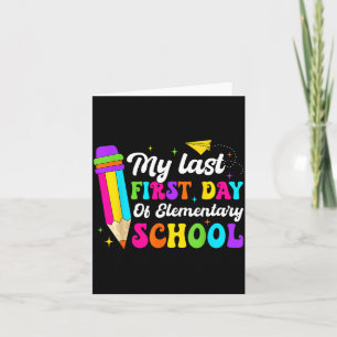 Groovy mein letzter erster Tag an der Grundschule  Karte