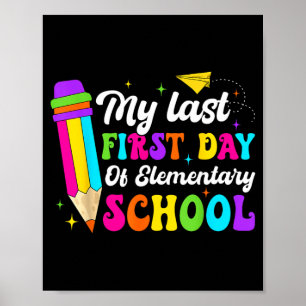 Groovy mein letzter erster Tag an der Grundschule Poster