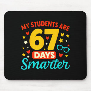 Groovy, meine Schüler sind 67 Tage schlauer 67 Mem Mousepad