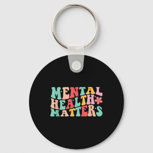 Groovy Mental Health S Shirt Mental Health Awarene Schlüsselanhänger