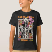 Groovy Mentally Ill, aber Totally Chill Halloween T-Shirt (Vorderseite)