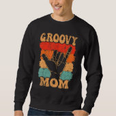 Groovy Mom 70s Aesthetic Nostalgia 1970's Retro Mo Sweatshirt (Vorderseite)