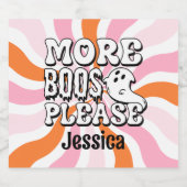 Groovy "More Boos" benutzerdefinierbar Schaumweinetikett (Einzelnes Label)