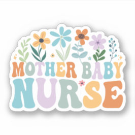Groovy Mother Baby Nurse, Postpartum Nurse Aufkleber