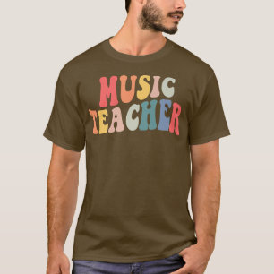 Groovy Music Teacher Team Shirt Lehrer zurück zu S