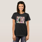 Groovy Mutter der Braut Hochzeitsdusche Mama von T-Shirt (Vorne ganz)