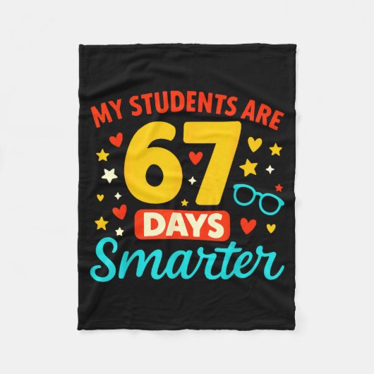 Groovy My Students Are 67 Days Smarter 67 Meme For Fleecedecke (Vorderseite)