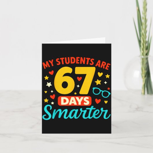 Groovy My Students Are 67 Days Smarter 67 Meme For Karte (Vorderseite)