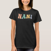 Groovy Nani Grandmutter Nani Oma Wertschätzung T-Shirt (Vorderseite)