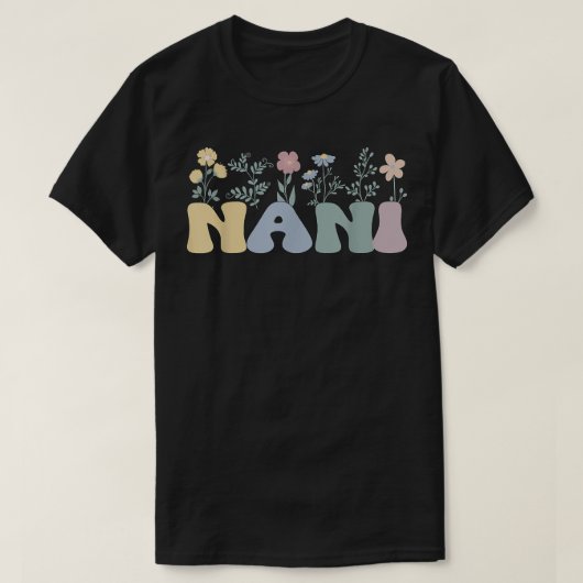 Groovy Nani Großmutter Blume Nani Grandma T-Shirt (Design vorne)