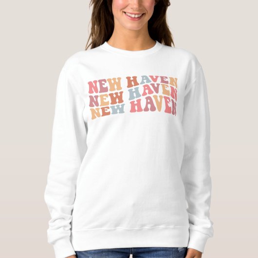 Groovy New Haven Sweatshirt von @SupNewHaven (Vorderseite)