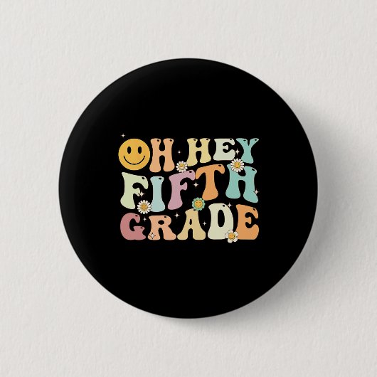 Groovy Oh, 5. Klasse zurück zur Schulausbildung Button (Vorderseite)
