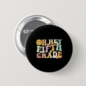 Groovy Oh, 5. Klasse zurück zur Schulausbildung Button (Vorne & Hinten)