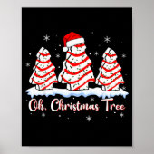 Groovy Oh Christmas Tree Cakes Debbie Beckey Jen C Poster (Vorne)