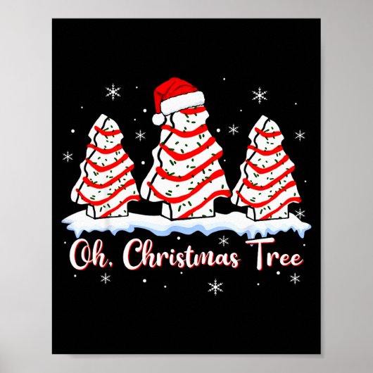 Groovy Oh Christmas Tree Cakes Debbie Beckey Jen C Poster (Vorne)