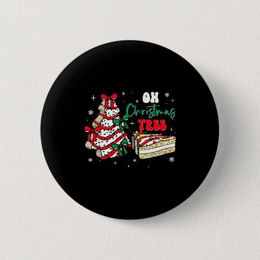 Groovy Oh Christmas Tree Cakes Debbie Becky Jen Ca Button (Vorderseite)