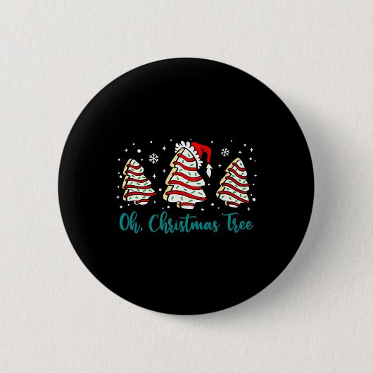 Groovy Oh Christmas Tree Cakes Debbie Becky Jen Ca Button (Vorderseite)