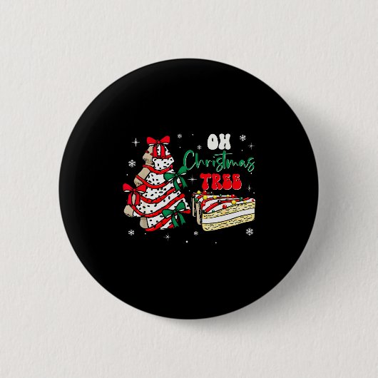 Groovy Oh Christmas Tree Cakes Debbie Becky Jen Ca Button (Vorderseite)