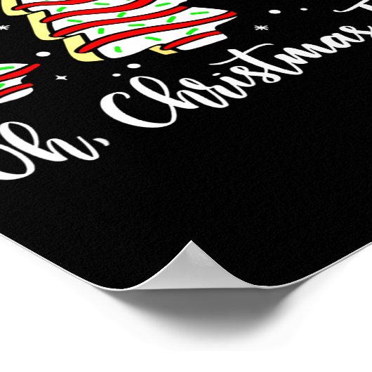 Groovy Oh Christmas Tree Cakes Debbie Becky Jen Ca Poster (Ecke)