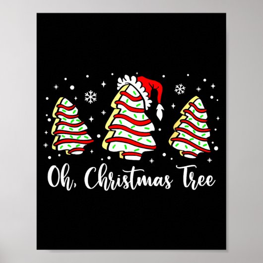 Groovy Oh Christmas Tree Cakes Debbie Becky Jen Ca Poster (Vorne)