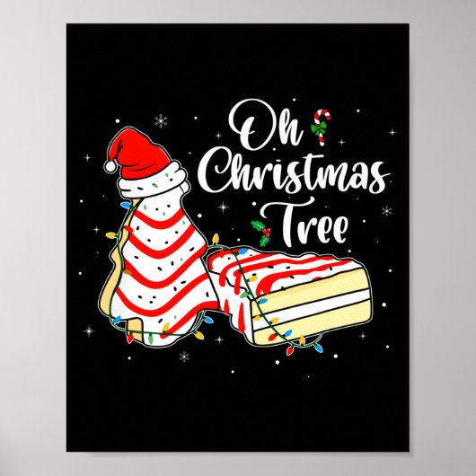 Groovy Oh Christmas Tree Cakes Debbie Becky Jen Ca Poster (Vorne)