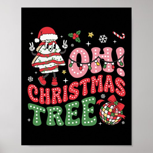 Groovy Oh Christmas Tree Cakes Funny Xmas Cake Lov Poster (Vorne)