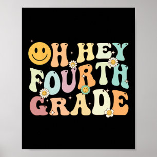 Groovy Oh Hey 4. Klasse Byck Zurück zur Schule Leh Poster