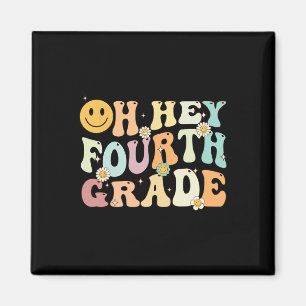 Groovy Oh Hey, 4. Klasse zurück zum Schullehrer Magnet
