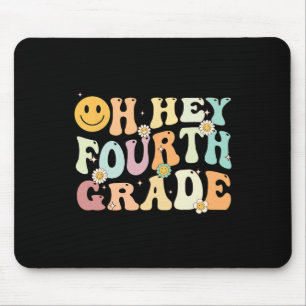 Groovy Oh Hey, 4. Klasse zurück zum Schullehrer Mousepad