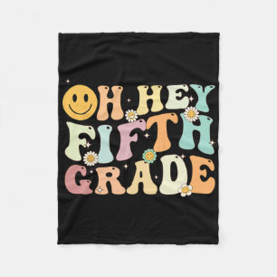 Groovy Oh Hey 5. Fünfte Klasse Zurück zur Schule L Fleecedecke