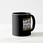 Groovy on My Work Bestie's Last Nerve - Funny Coll Tasse (VorderseiteRechts)