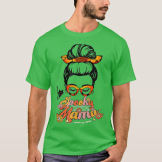 Groovy One Spooky Mama Messy Bun Women Hexe Mama H T-Shirt