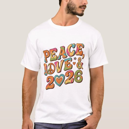 Groovy Peace Love 2026 Retro T-Shirt (Vorderseite)