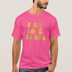 Groovy Pickleball Shirts für Girls Peace Liebe Pic