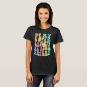 Groovy PLAY LEARN BE KIND REPEAT Retro Stopp Bully T-Shirt (Vorne ganz)